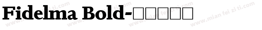 Fidelma Bold字体转换